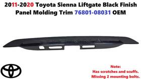 76801-08031 Toyota 2011-2020 Sienna Liftgate Black Finish Panel Molding Trim