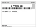 Genuine Bmw Trim, Wheel Arch, Primered, 51-77-7-378-581 New. Fixed Price $234.14.