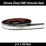 Cowles 2 1/4" X 34' All Chrome Side Molding For Chevy & Gmc Silverado. Fixed Price $138.62.