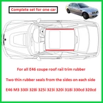Bmw E46 Coupe M3 330I 328I - Roof Moulding Trim Rubber Seal Complete Set. Fixed Price $89.00.