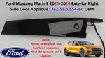 2021-2025 Ford Mustang Mach-e Door Applique Exterior Right Side LJ8Z-5820554-BC. Fixed Price $70.00.