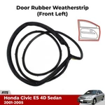 Door Rubber Weatherstrip Seal Front Left Fl For Honda Civic Es 4D Sedan 2001-05. Fixed Price $122.01.