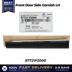 Genuine Front Door Side Garnish Lh 87721P2000 For Kia Sorento. Fixed Price $144.00.