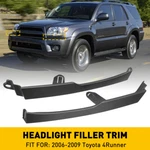Fit For 4RUNNER 2006 2007 2008 Headlight Filler Moulding Right & Left Pair Set. Fixed Price $18.04.