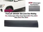 2018-26 Volkswagen Atlas Cross Sport Front Left Lower Door Molding 3CN854939F9B9. Fixed Price $65.00.