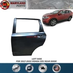For 2017-2022 Honda Crv Left Rear Door Driver Side Lh. Fixed Price $479.99.