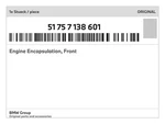 Genuine Bmw Engine Encapsulation, Front 51-75-7-138-601 New. Fixed Price $199.78.