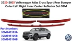 2020-25 Vw Atlas Cross Sport Rear Bumper Outer Lh Rh Inner Center Reflector Set. Fixed Price $120.00.