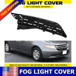 For 2014-2017 Honda Odyssey Right Front Fog Light Cover 71103-TK8-A5 HO1039153. Fixed Price $16.99.