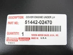 Genuine Oem Toyota 51442-02470 Driver Lh Engine Under Cover 2014-2019 Corolla. Fixed Price $25.19.