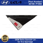 Genuine Oem 86190P1000 Delta Garnish Lh Driver Side For Kia Sportage. Fixed Price $39.00.