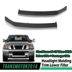 Fit For 04-15 Nissan Titan Armada QX56 Headlight Molding Trim Lower Filler Pair. Fixed Price $14.56.