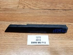 Oem Bmw F06 F12 F13 M6 Front Left Driver Door Window Molding Trim Gloss Black. Fixed Price $29.95.