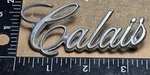 Cadillac Calais Circa '72 Trunk Script Metal Emblem 9834649 5947. Fixed Price $25.00.