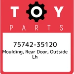 75742-35120 Toyota Moulding, Rear Door, Outside Lh 7574235120, New Genuine Oem P. Fixed Price $391.33.