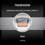 Genuine 2018-2019 Toyota Camry Windshield Moulding Outside Lower Lh 7553633030. Fixed Price $49.00.