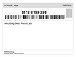 Genuine Bmw Moulding Door Front Left 51-13-8-159-295 New. Fixed Price $118.46.
