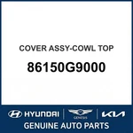 2019-2023 Hyundai Genesis G70 Cover Assembly-cowl Top Oem New 86150G9000. Fixed Price $599.84.