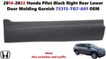 2016-2022 Honda Pilot Black Right Rear Lower Door Molding Garnish 75313-TG7-A01. Fixed Price $60.00.