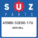 43980-32E00-17U Suzuki Grip,rr,l 4398032E0017U, New Genuine Oem Part. Fixed Price $67.15.