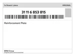 Genuine Bmw Reinforcement Plate 31-11-6-853-815 New. Fixed Price $125.55.