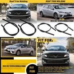 New Black Roof Molding Trim Kit Fit For 2014 - 2017 Toyota Corolla Sedan. Fixed Price $18.04.