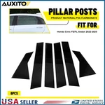 6PCS For Honda Civic Sedan 2022-2025 Glossy Black Window Pillar Post Cover Trim. Fixed Price $14.99.